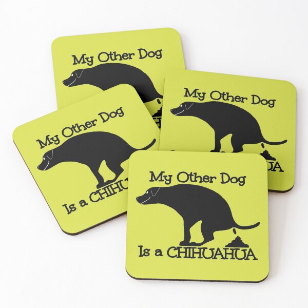 Item preview, My Other Dog Is A Chihuahua designed and sold by Willyboy16.