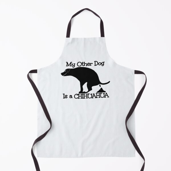Item preview, My Other Dog Is A Chihuahua designed and sold by Willyboy16.