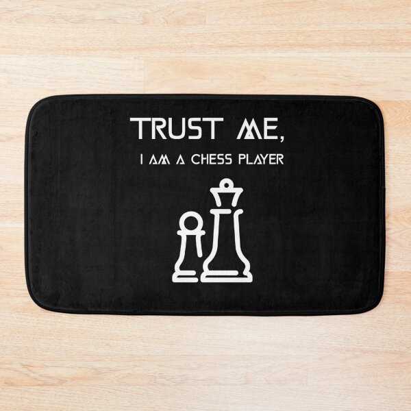 Item preview, Trust Me, I am A Chess Player designed and sold by joabaj.