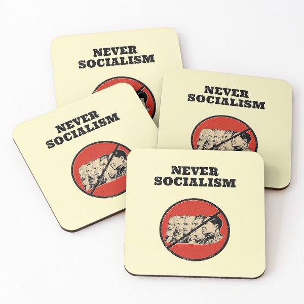 Item preview, Never Socialism - communist designed and sold by LibertarianSt.