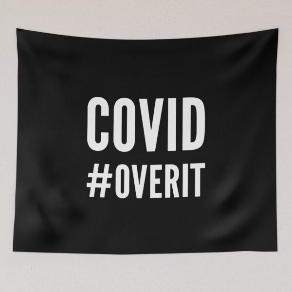 Item preview, Covid #overit designed and sold by RiseandShineTee.