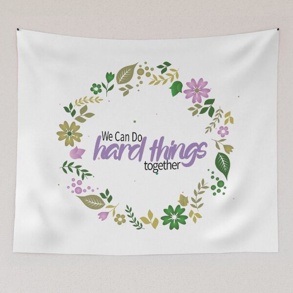 Item preview, We can do hard things together designed and sold by YAHIA-14.