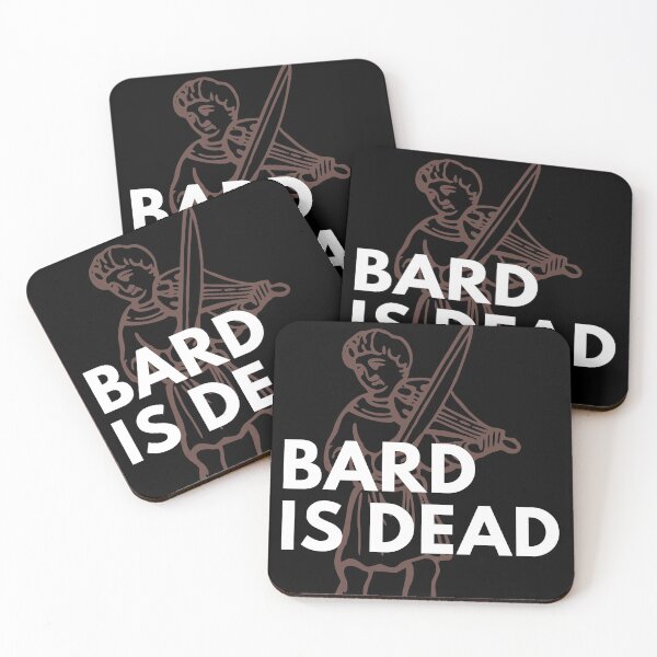 Item preview, Bard is dead designed and sold by DatDragonShop.