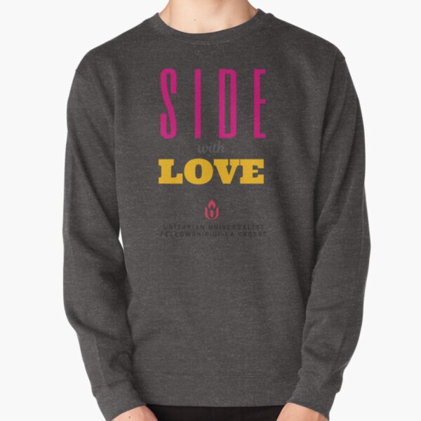 Side with Love Pullover Sweatshirt