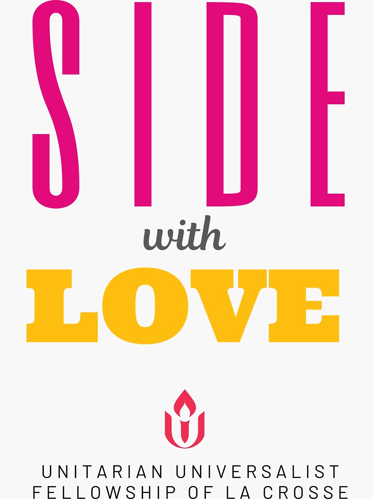 Side with Love by UU-LaCrosse