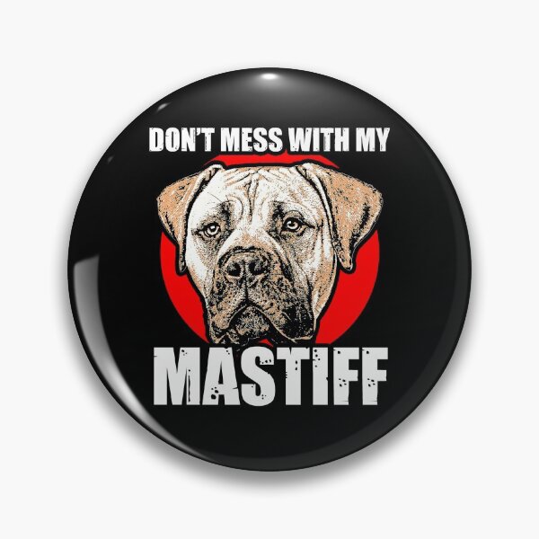 Item preview, Funny mastiff saying designed and sold by Mila1946.