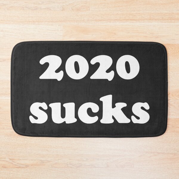 Item preview, 2020 sucks designed and sold by redgoch.