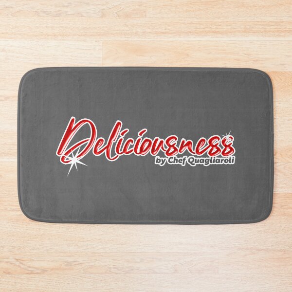 Item preview, Deliciousness by Chef Quagliaroli designed and sold by Prints w/ Meaning.