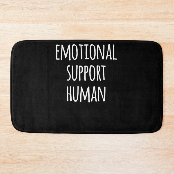 Item preview, Emotional Support Human designed and sold by JoDesignLab.