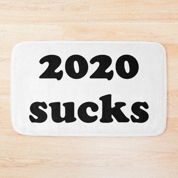 Item preview, 2020 sucks designed and sold by redgoch.