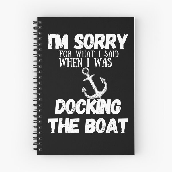Item preview, I'm Sorry For What I Said When I Was Docking The Boat Funny Pontoon Captain Boat Lake Boating Pontoon Boat Gift designed and sold by Norstyle.