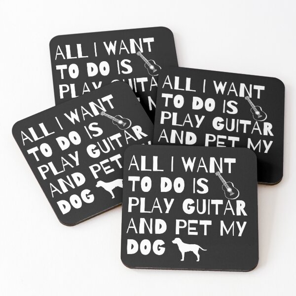 Item preview, All I Want to do is play Guitar and pet my Dog designed and sold by fantasticpud.