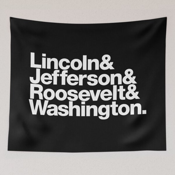 Item preview, Mount Rushmore - Last Names of Presidents (white letters) designed and sold by dudethecreator.