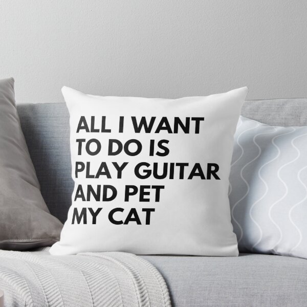 Item preview, All I Want to do is play Guitar and pet my Cat designed and sold by fantasticpud.