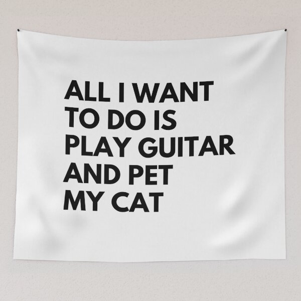 Item preview, All I Want to do is play Guitar and pet my Cat designed and sold by fantasticpud.