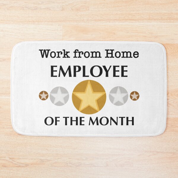 Item preview, Work from Home Employee of the Month designed and sold by ToriaScarlett.