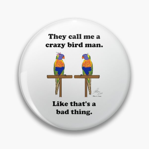 Item preview, Crazy Bird Man with Rainbow Lorikeets designed and sold by Laughing Parrot Studio.