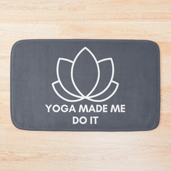 Item preview, Yoga Made Me Do It designed and sold by Marvelpic.