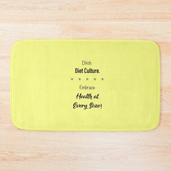 Item preview, Ditch Diet Culture. Embrace Health at Every Size! designed and sold by TheresaSapphire.