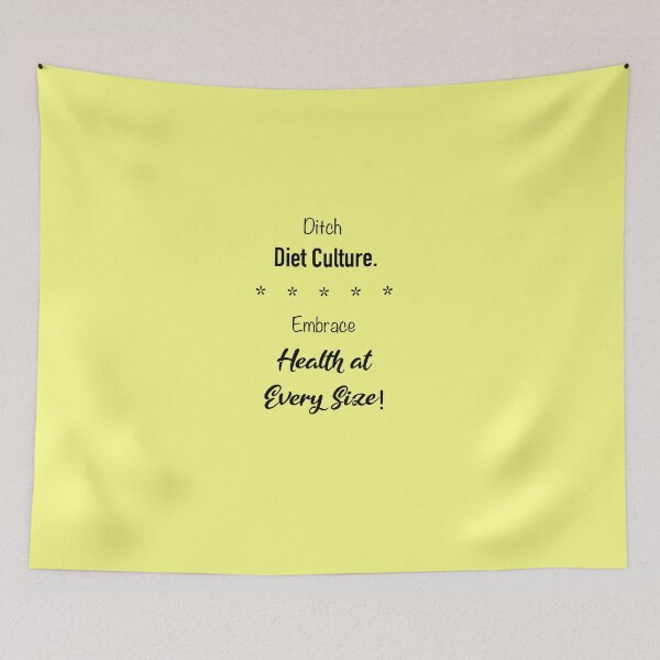Item preview, Ditch Diet Culture. Embrace Health at Every Size! designed and sold by TheresaSapphire.