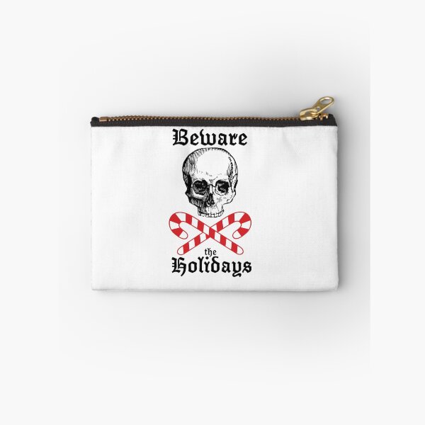 Item preview, Beware the Holidays - Black lettering designed and sold by deadcatcreation.