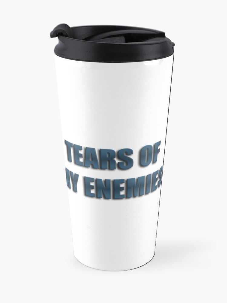 Alternate view of Tears Of My Enemies Travel Coffee Mug
