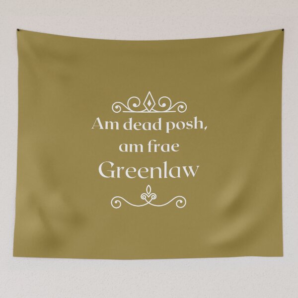 Aperçu de l'œuvre Am dead posh, am frae Greenlaw créée et vendue par yourscotborders.