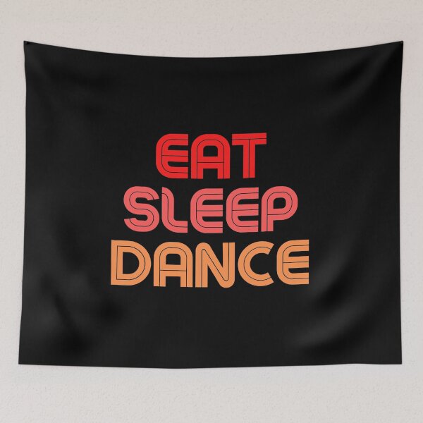 Item preview, Copy of Eat Sleep Dance Repeat Red Saying designed and sold by kyds.