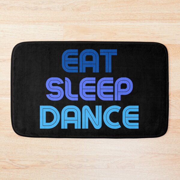 Item preview, Copy of Copy of Eat Sleep Dance Repeat Blue Saying designed and sold by kyds.