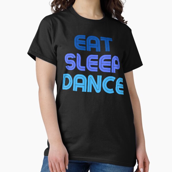 Item preview, Copy of Copy of Eat Sleep Dance Repeat Blue Saying designed and sold by kyds.