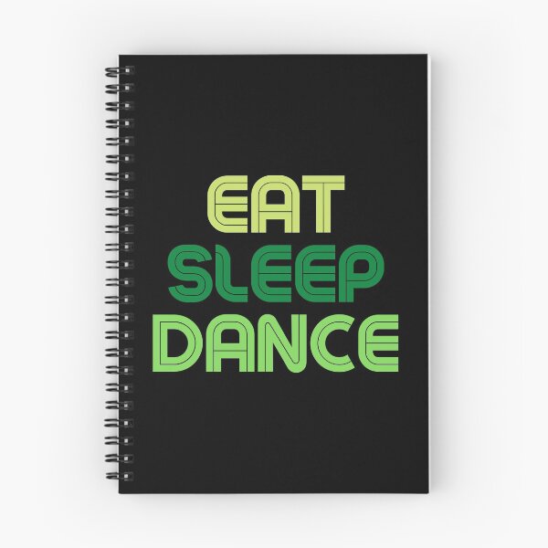 Item preview, Eat Sleep Dance Repeat Green Saying designed and sold by kyds.