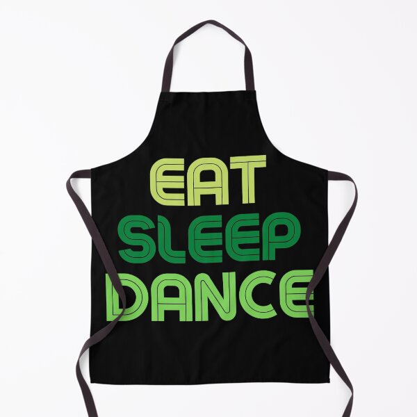 Item preview, Eat Sleep Dance Repeat Green Saying designed and sold by kyds.
