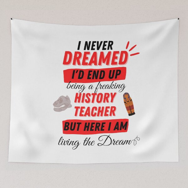 Item preview, history teacher Funny history meme designed and sold by OneTimeEngineer.