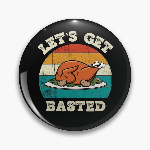Item preview, Let's Get Basted, white, Funny Thanksgiving Shirt designed and sold by OttersDesignsUS.