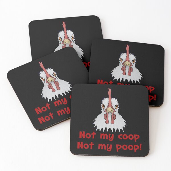 Item preview, Not my Coop, Not my Poop designed and sold by imphavok.