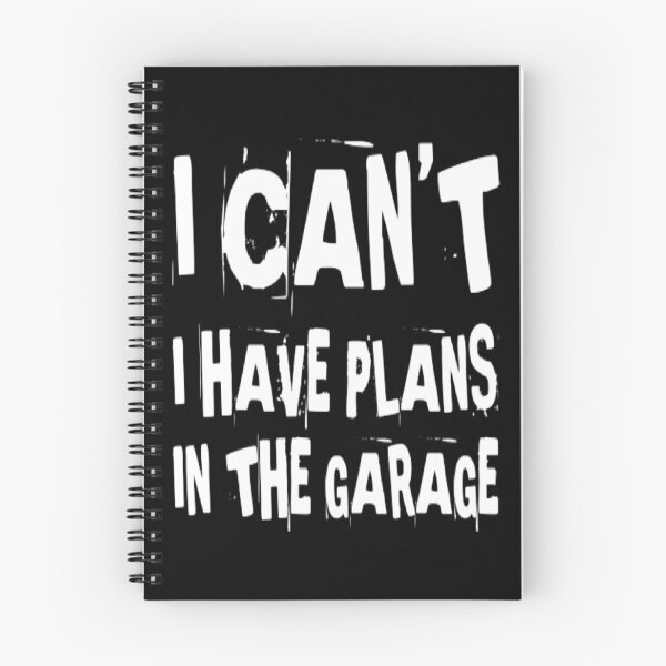 Item preview, I Cant I Have Plans in The Garage Funny Car Mechanic Saying designed and sold by Authenticity-SH.