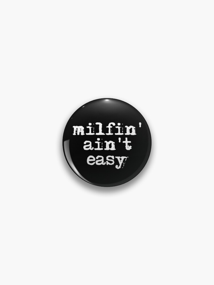 Milfin' Ain't Easy, Funny Mom Gift, MILF Apron for Sale by Vintagemashup