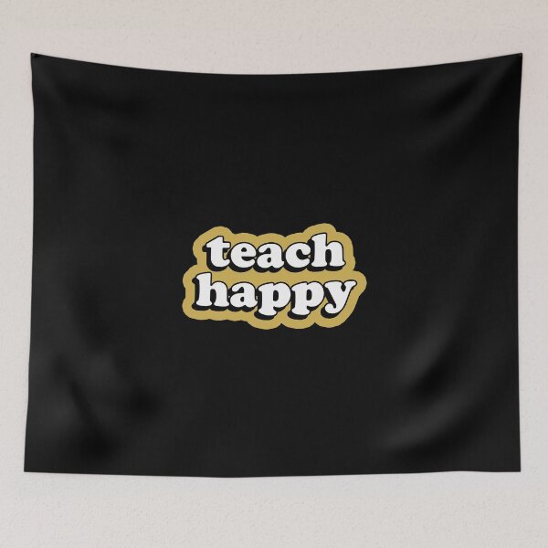 Item preview, teach happy - I Love Teaching designed and sold by thehonestjoe.