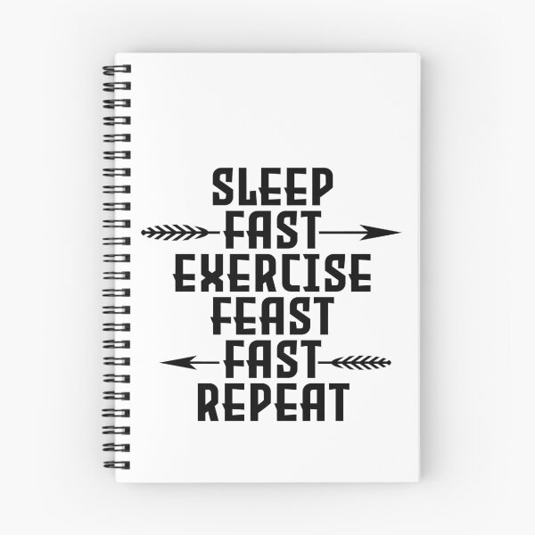 Item preview, Sleep fast exercise feast fast repeat designed and sold by PurrfectCorner.