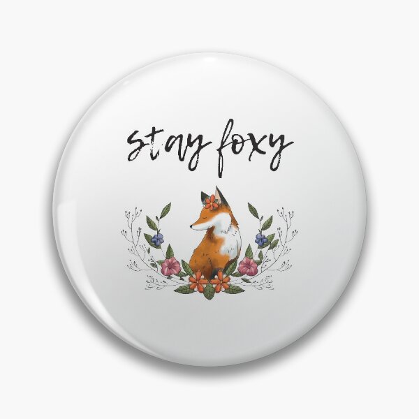 Item preview, Stay Foxy designed and sold by 4AllTimes.