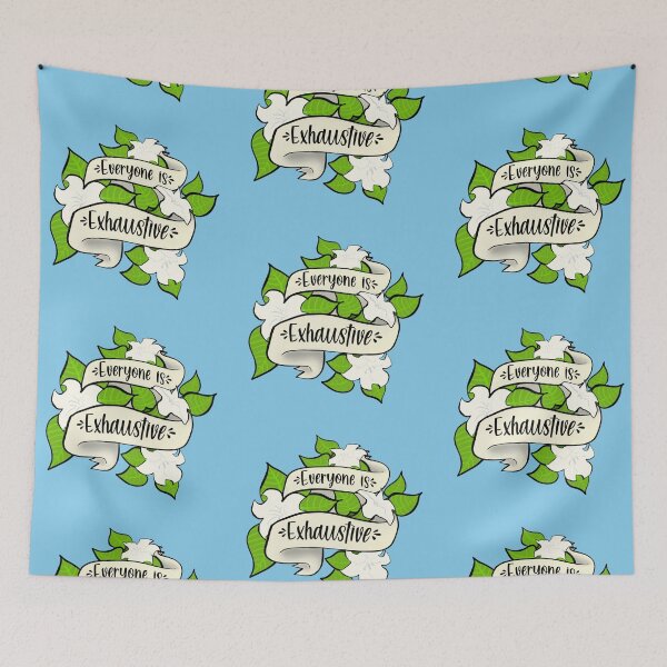 Item preview, Everyone is exhaustive designed and sold by geekartistry.