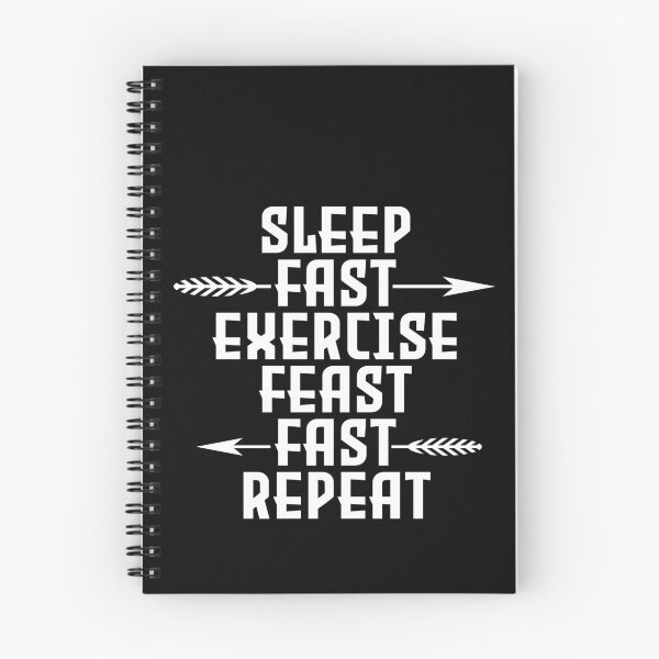 Item preview, Copy of Sleep fast exercise feast fast repeat designed and sold by PurrfectCorner.