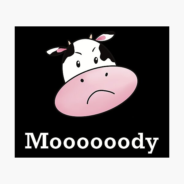 Item preview, Moody Cow Moooody! designed and sold by ToriaScarlett.