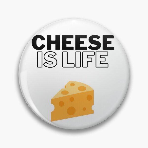 Item preview, Cheese is life (White background) designed and sold by Dinoroarrr.