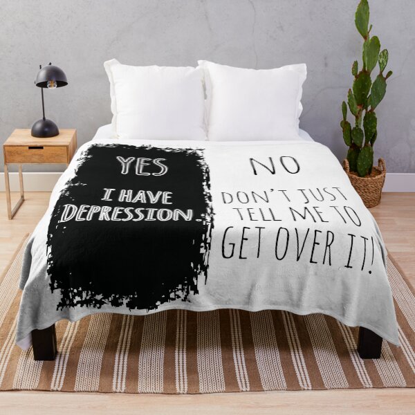 Item preview, Yes I Have Depression No Don't Just Tell Me To Get Over It designed and sold by 4AllTimes.
