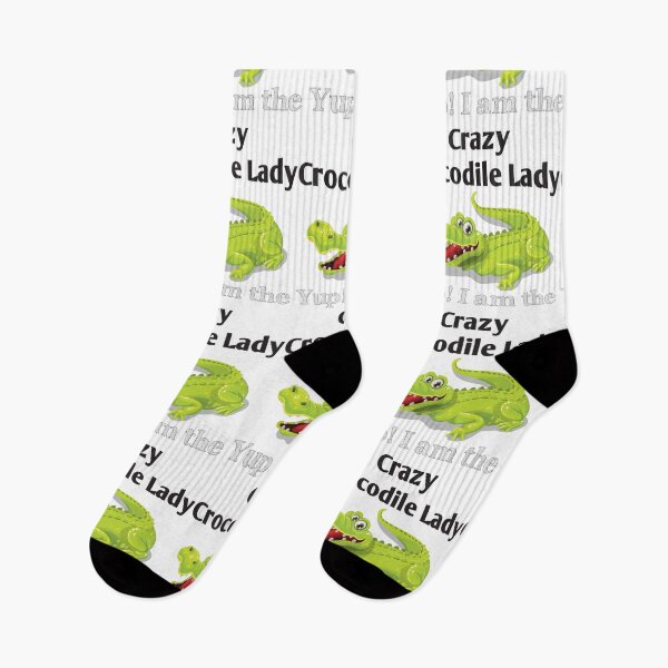 Item preview, Yup I Am The Crazy Crocodile Lady designed and sold by 4AllTimes.