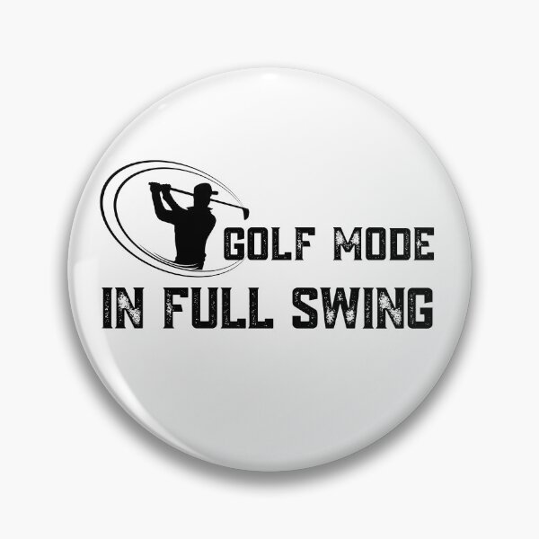 Item preview, Golf Mode in Full Swing | Cute Golf Pun  designed and sold by InkItStudio.