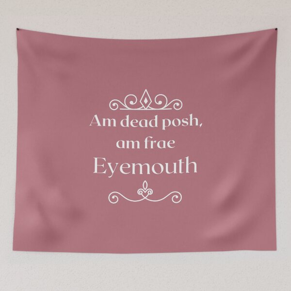 Item preview, Am dead posh, am frae Eyemouth  designed and sold by yourscotborders.
