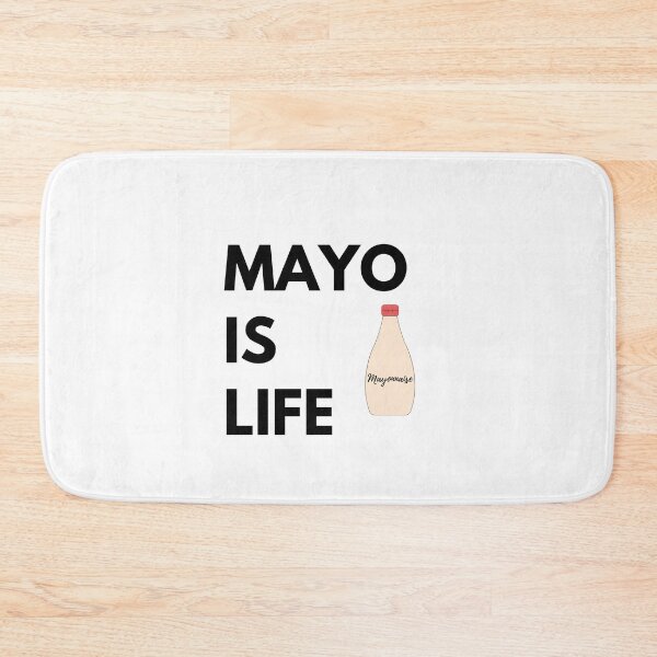 Item preview, Mayo is life  designed and sold by Dinoroarrr.