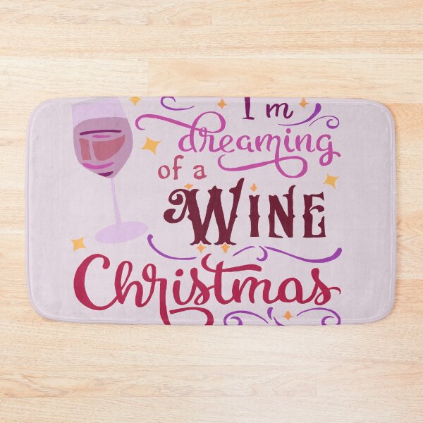 Item preview, I'm dreaming of a Wine Christmas designed and sold by Catpage.